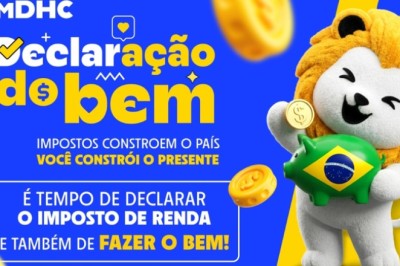 Campanha Declaração do Bem incentiva destinação do Imposto de Renda a políticas públicas para crianças, adolescentes e idosos