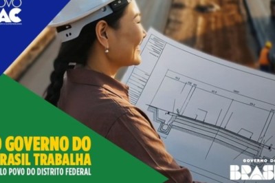 Distrito Federal em movimento: campanha do Governo do Brasil destaca novos Institutos Federais, corredor exclusivo de ônibus e duplicação da BR-080