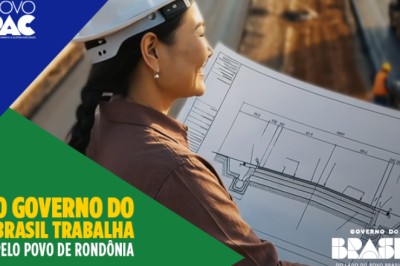 Campanha Trabalho pelo Brasil apresenta novidades em Rondônia, nas áreas de saúde, educação e mobilidade urbana